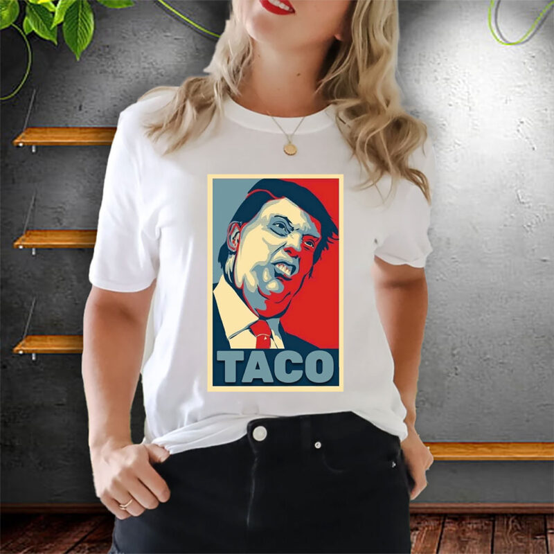 Anti Trump, TACO Trump Always Chickens Out 2025 T-Shirt
