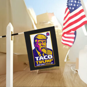 Anti-Trump TACO, Trump Chickens Out Poster, No Kings March Flag
