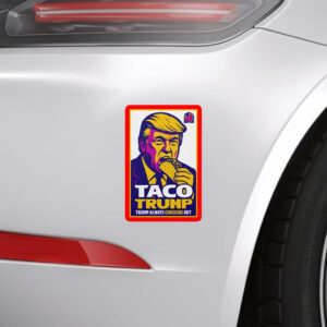 Anti-Trump TACO, Trump Chickens Out Poster, No Kings March Sticker