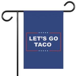 Let’s Go TACO Flag