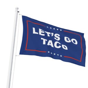 Let’s Go TACO Flag