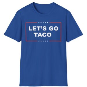 Let's Go TACO T-Shirt