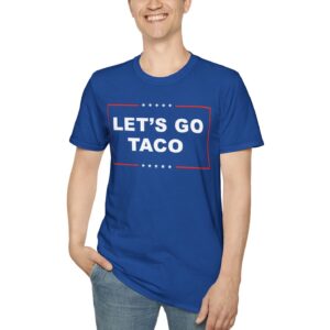 Let's Go TACO T-Shirt
