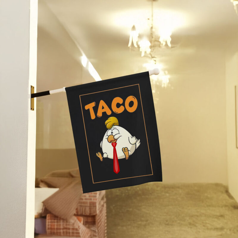 TACO Chicken DT, Trump Always Chickens Out Flag