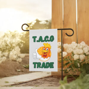 TACO TACOFunny Anti Trump, Trump Always Chickens Out Flag