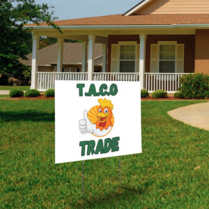 TACO TACOFunny Anti Trump, Trump Always Chickens Out Yard Sign