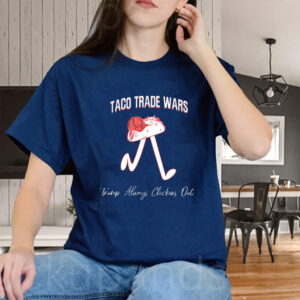 TACO Trade War Resist, Trump Always Chickens Out 2025 T-Shirt