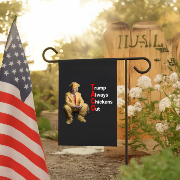 TACO Trump Always Chickens Out Flags