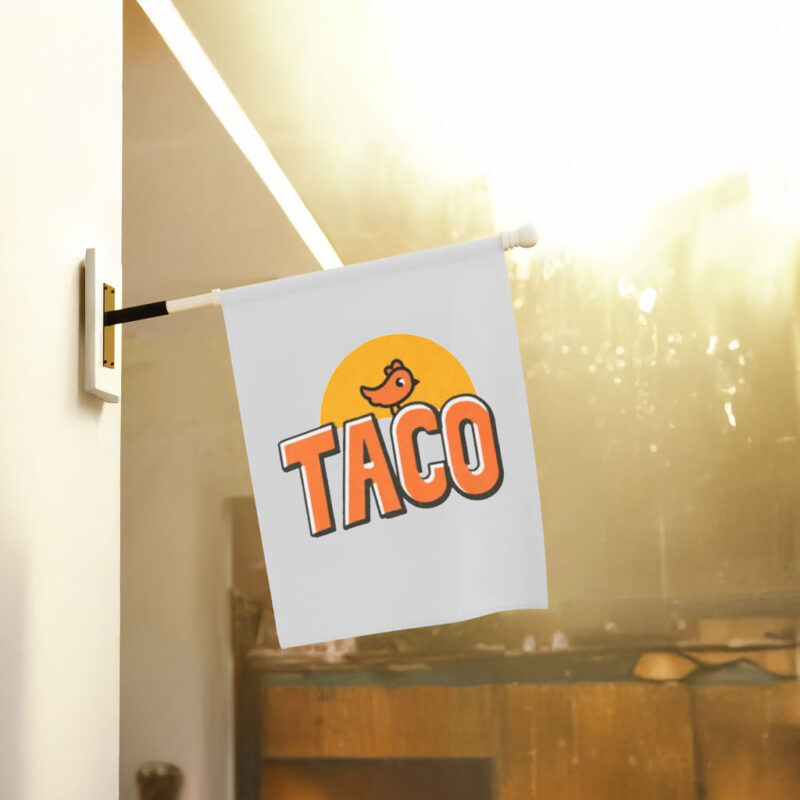 TACO Trump Always Chickens Out, Make Trump Mad 2025 Flag