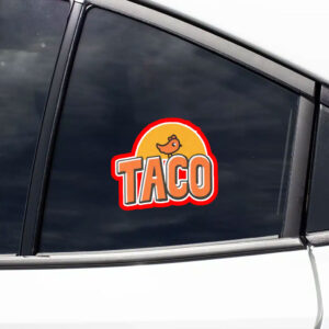TACO Trump Always Chickens Out, Make Trump Mad 2025 Sticker, Car Magnet