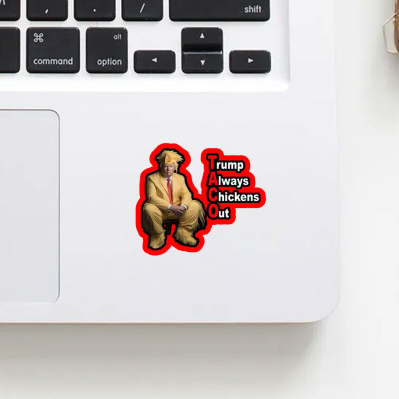TACO Trump Always Chickens Out Sticker, Car Magnets