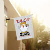 Taco Trump 2025 Make Taco Not Tariffs, Taco Trump Always Chickens Out Flag
