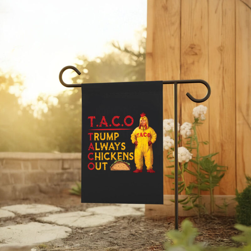 Taco Trump Always Chickens Out, Funny Political Satire Flag