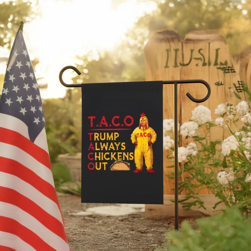 Taco Trump Always Chickens Out, Funny Political Satire Flag