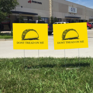 Taco Trump Always Chickens Out, Taco For June 14th Anti trump hat resist Trump Yard Sign