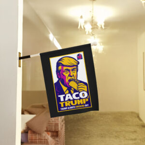 Tariff Corruption MAGA Resistance, Anti-Trump TACO Trump Chickens Out Flag