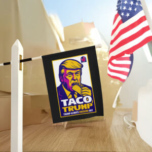 Tariff Corruption MAGA Resistance, Anti-Trump TACO Trump Chickens Out Flag