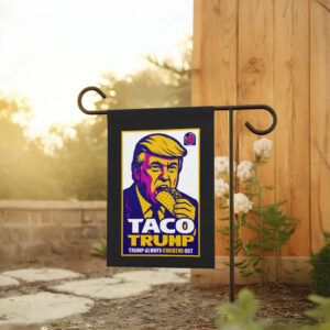 Tariff Corruption MAGA Resistance, Anti-Trump TACO Trump Chickens Out Flag