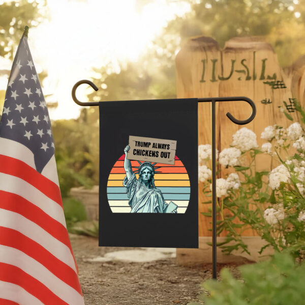 Trump Always Chickens Out, Statue of Liberty, Anti Trump 2025 Flag