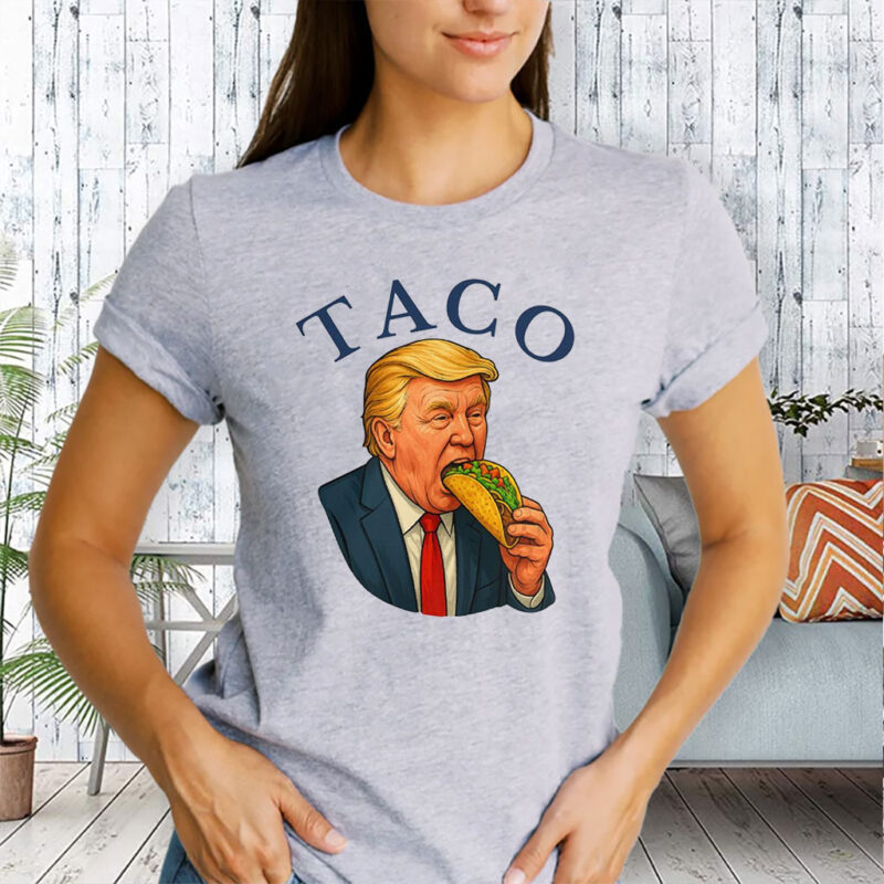 Trump Always Chickens Out – Funny Political TACO 2025 T-Shirt