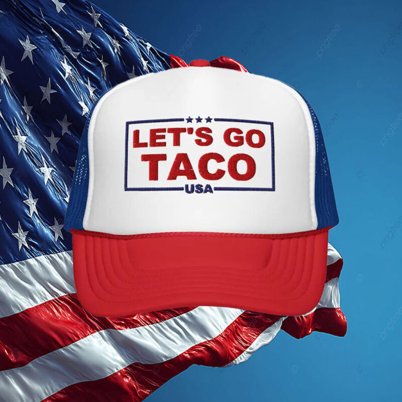 Trump Always Chickens Out – Let’s go TACO hat