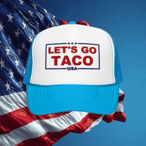 Trump Always Chickens Out – Let’s go TACO hat