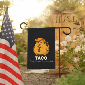 Trump Always chickens Out,Anti-Tariff, Anti-Trump 2025 Flag