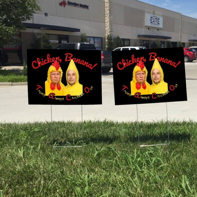 Trump T.A.C.O. Trump Always Chickens Out Yard Sign