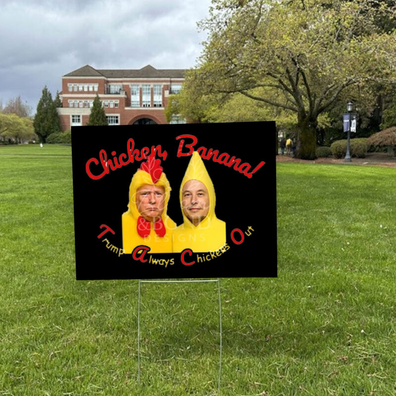 Trump T.A.C.O. Trump Always Chickens Out Yard Sign