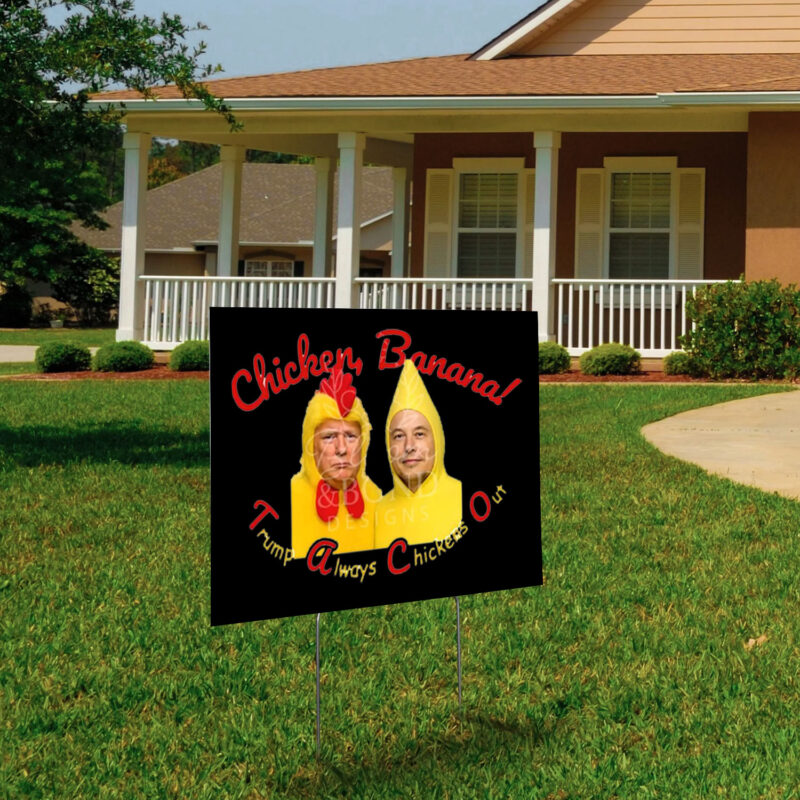 Trump T.A.C.O. Trump Always Chickens Out Yard Sign