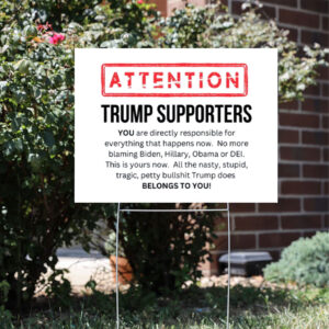 Anti-Trump-Presidency-Yard-Sign,-Not-Forgiving-Sign,-Anti-Trump-Sign-usa