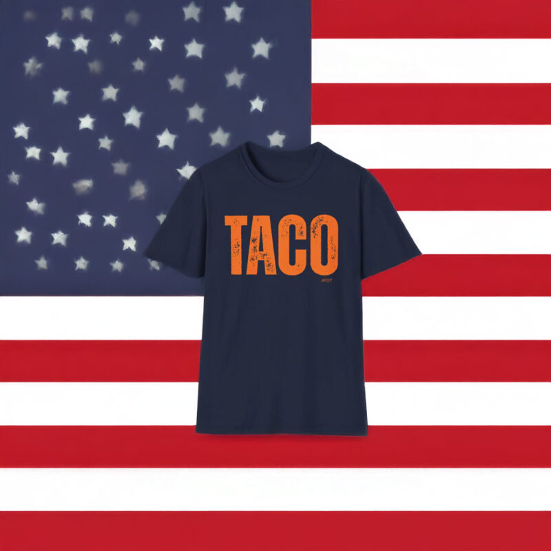 Anti Trump TACO #FDT T-Shirt