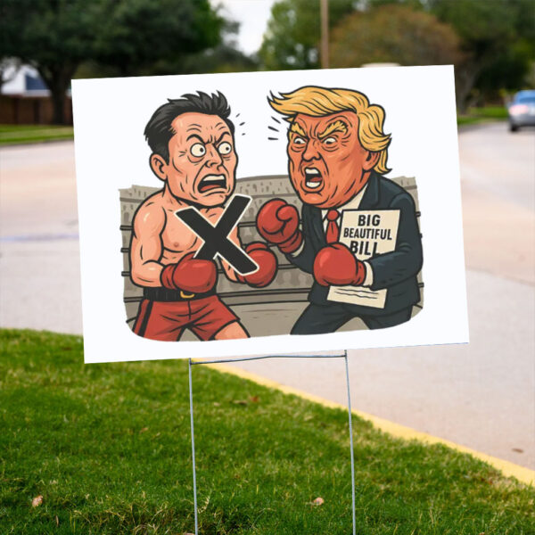 Anti-Trump-vs-Anti-Elon-Musk-Yard-Sign,-Political-Shirt-Funny-Boxing-Match-Signs
