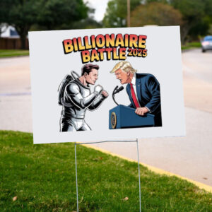 Billionaire-Battle-2025-Yard-Sign,-Election-Day-Yard-Sign-us