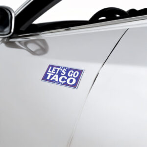 Bumper Sticker, Let's Go TACO - Trump Always Chickens Out