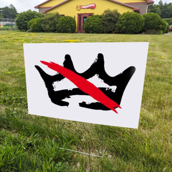 Crown-No-Kings-Yard-Sign,-Anti-Trump-Sign,-No-Kings-In-Americ-Sign-us