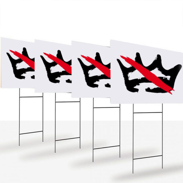 Crown-No-Kings-Yard-Sign,-Anti-Trump-Sign,-No-Kings-In-Americ-Sign-usa