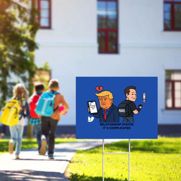 Elon-Musk,-Trump-Relationship-Yard-Sign,-Rejecting-Kings-Since-1776-Protest-Sign