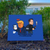 Elon-Musk,-Trump-Relationship-Yard-Sign,-Rejecting-Kings-Since-1776-Protest-Sign-usa