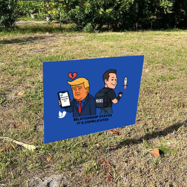Elon-Musk,-Trump-Relationship-Yard-Sign,-Rejecting-Kings-Since-1776-Protest-Signs