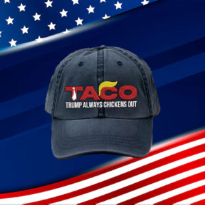 Embroidered-TACO-Trump-Always-Chickens-Out-Cap,-Anti-Trump-Tariffs-Political-Protest