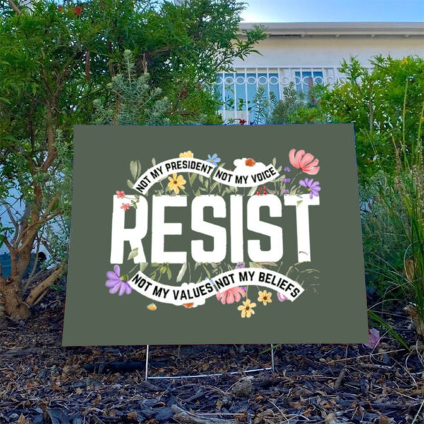 Floral-Resist-Yard-Sign,-Wildflower-Protest-Sign,-Civil-Rights-Social-Justice