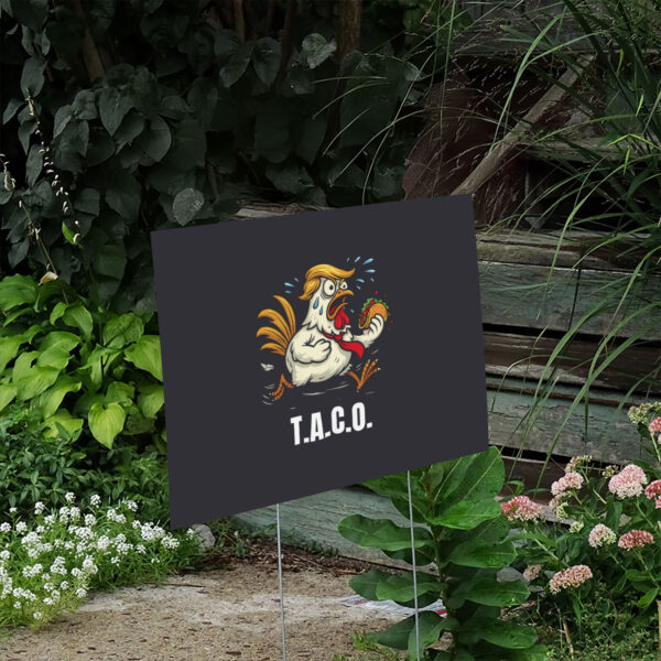Funny-Chicken-TACO-Yard-Sign-Trump-Always-Chickens-Out-Meme-Sign-Political-Humor-us