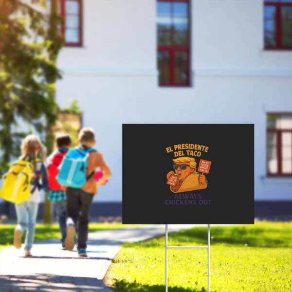 Funny-Taco-President-Yard-Sign,-Quirky-Humor-Sign