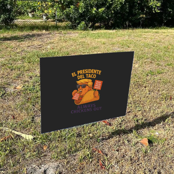 Funny-Taco-President-Yard-Sign,-Quirky-Humor-Signs