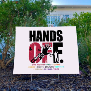 Hands-Off-Protest-Yard-Sign,-Political-Activism-usa