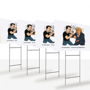 Let-them-bicker-—-Democrats-get-things-done-Yard-Sign-usa