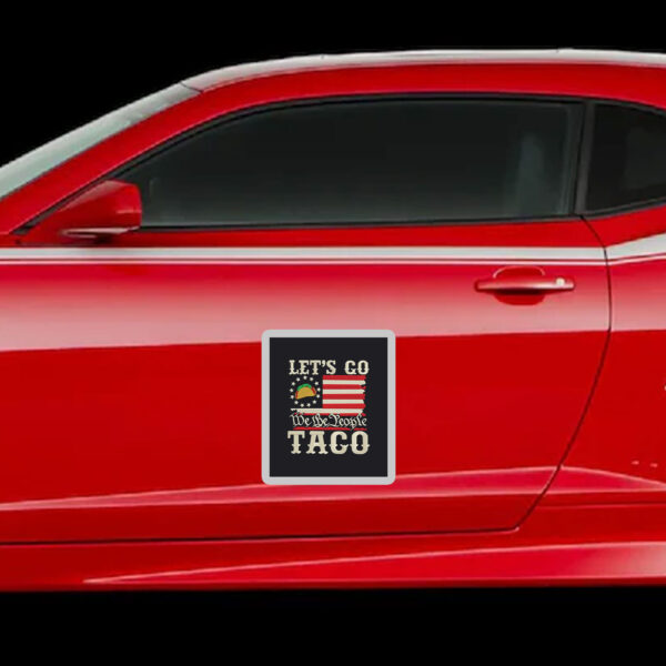 Let's-Go-TACO-Embrodiered-Sticker,-Trump-Always-Chickens-Out-Sticker-usa
