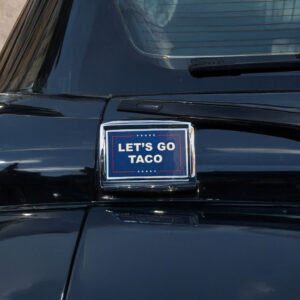 Let’s Go TACO Sticker, Trump Parody Political Sticker