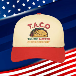 Let's-Go-Taco-Hat,-TACO-Trump-Always-Chickens-Out-Hat,-Anti-Trump-Political-usa